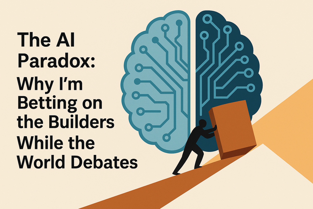 The AI Paradox: Why I'm Betting on the Builders While the World Debates